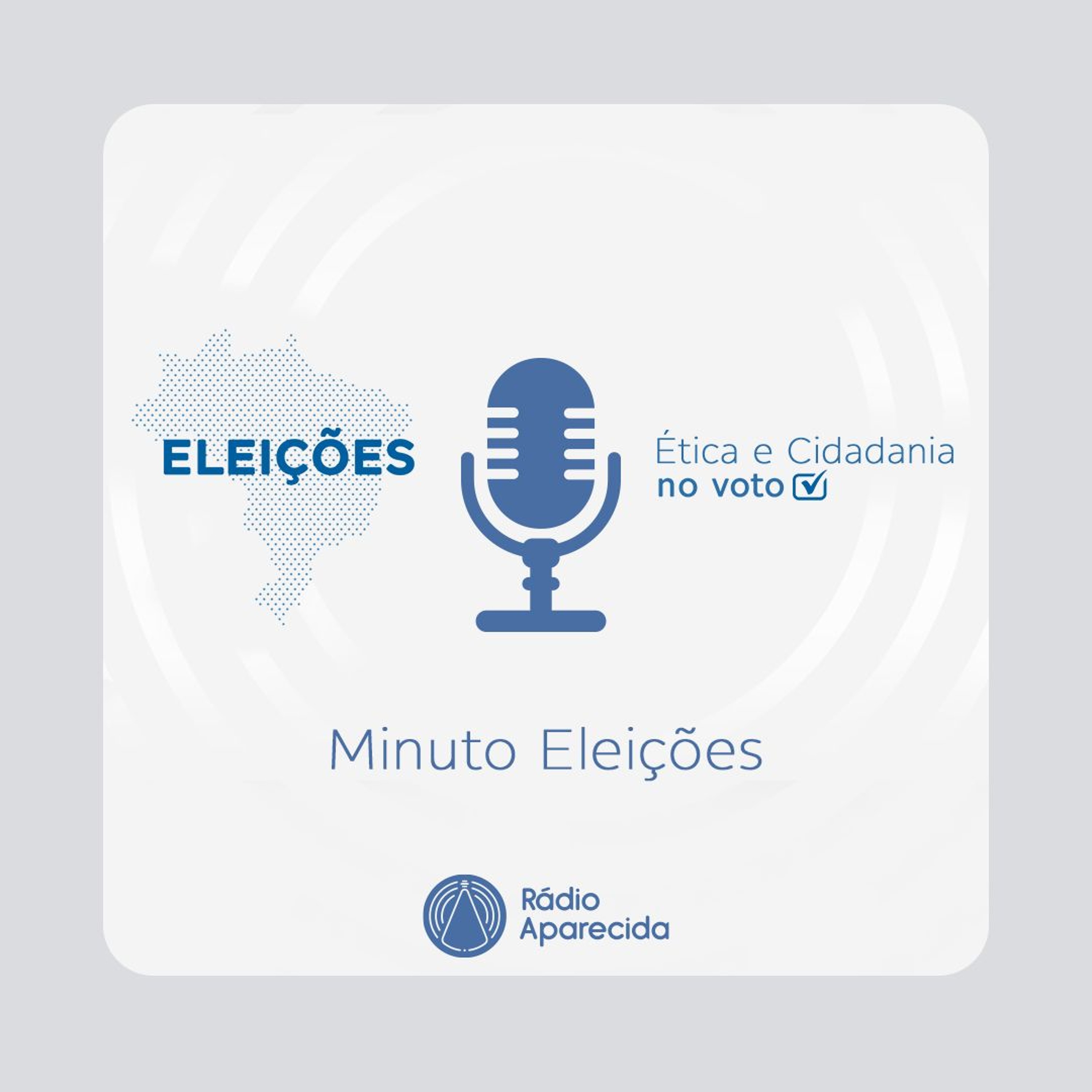 Rádio Aparecida - Minuto Eleições: O que fazer após as eleições? episode artwork