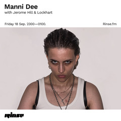 Manni Dee with Jerome Hill & Lockhart - 18 September 2020