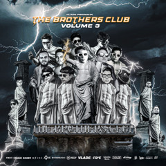 THE BROTHERS CLUB 3 / 43 TRACKS FREE / TOP 5 GLOBAL HYPEDDIT