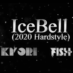 ICE BELLS - KYORI & FISH HARDSTYLE REMIX( PREVIEW )