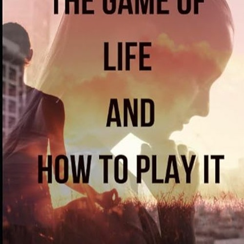 Stream ⭐ READ EPUB The Game of Life and How To Play It Full Online by  Maryann Lemke