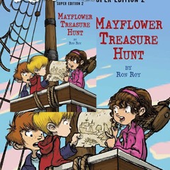 (^PDF/BOOK)->DOWNLOAD Mayflower Treasure Hunt (A to Z Mysteries Super Edition, No. 2) Full Acces