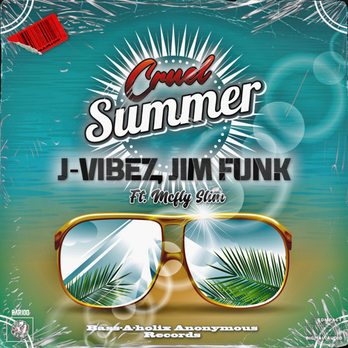 Cruel Summer ft. Mcfly Slim (Extended Mix)