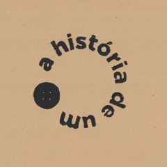 A história de um botão_Português_Voz: Laura Castro