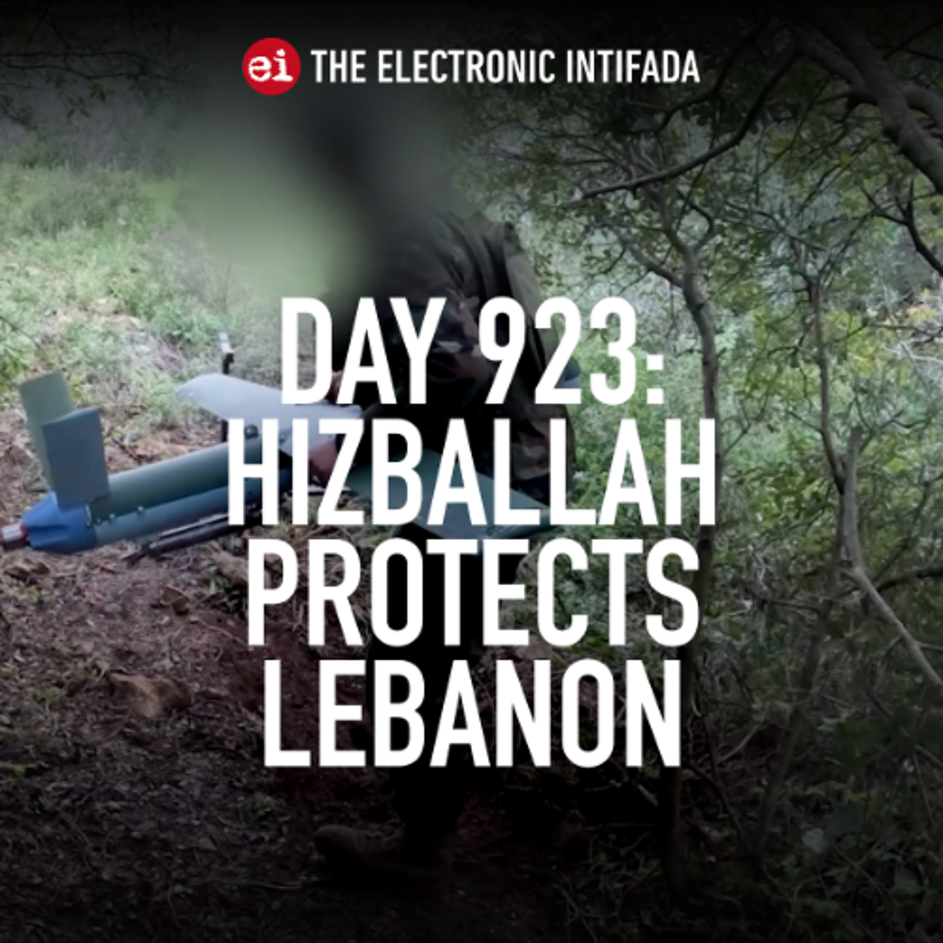 Day 923: Hizballah protects Lebanon