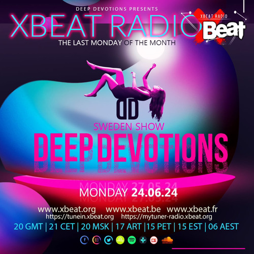 guest mix I xbeat radio june 2024 I by Deep Devotions