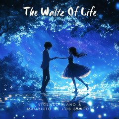 The Waltz Of Life