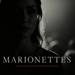 Marionettes