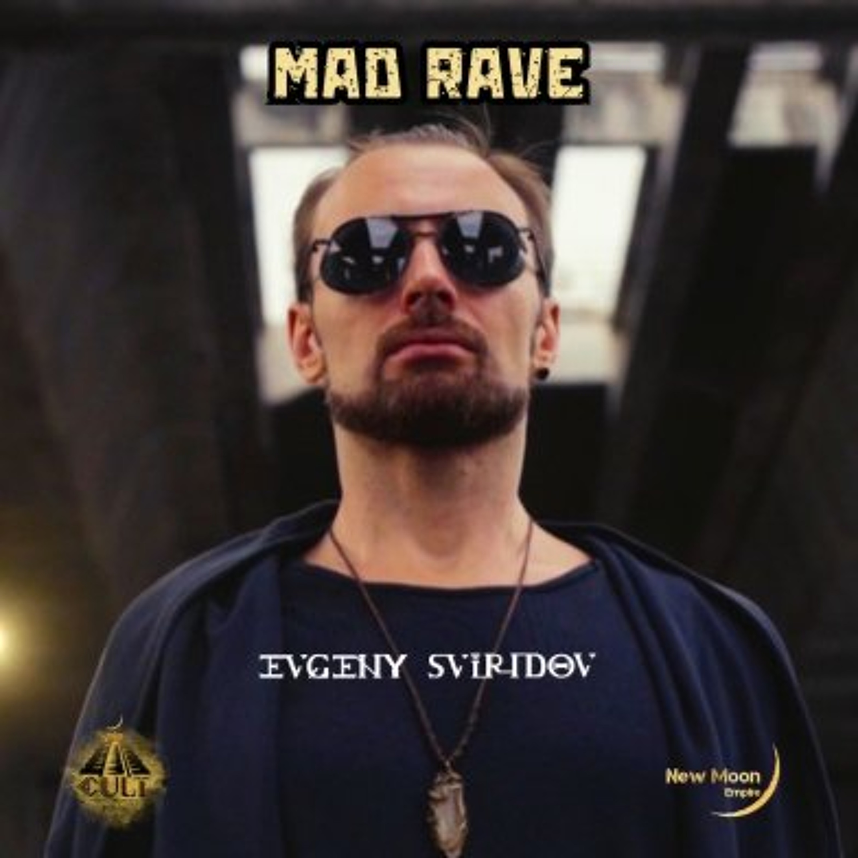 Evgeny Sviridov - Mad Rave episode artwork