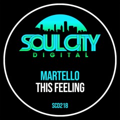 Martello - This Feeling (Radio Mix)