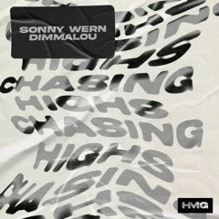 PREMIERE: Sonny Wern & Dimmalou - Chasing Highs [HMG]