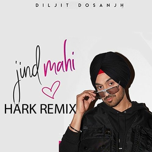 JIND MAHI - DILJIT (AFROBEAT MIX) - HARK