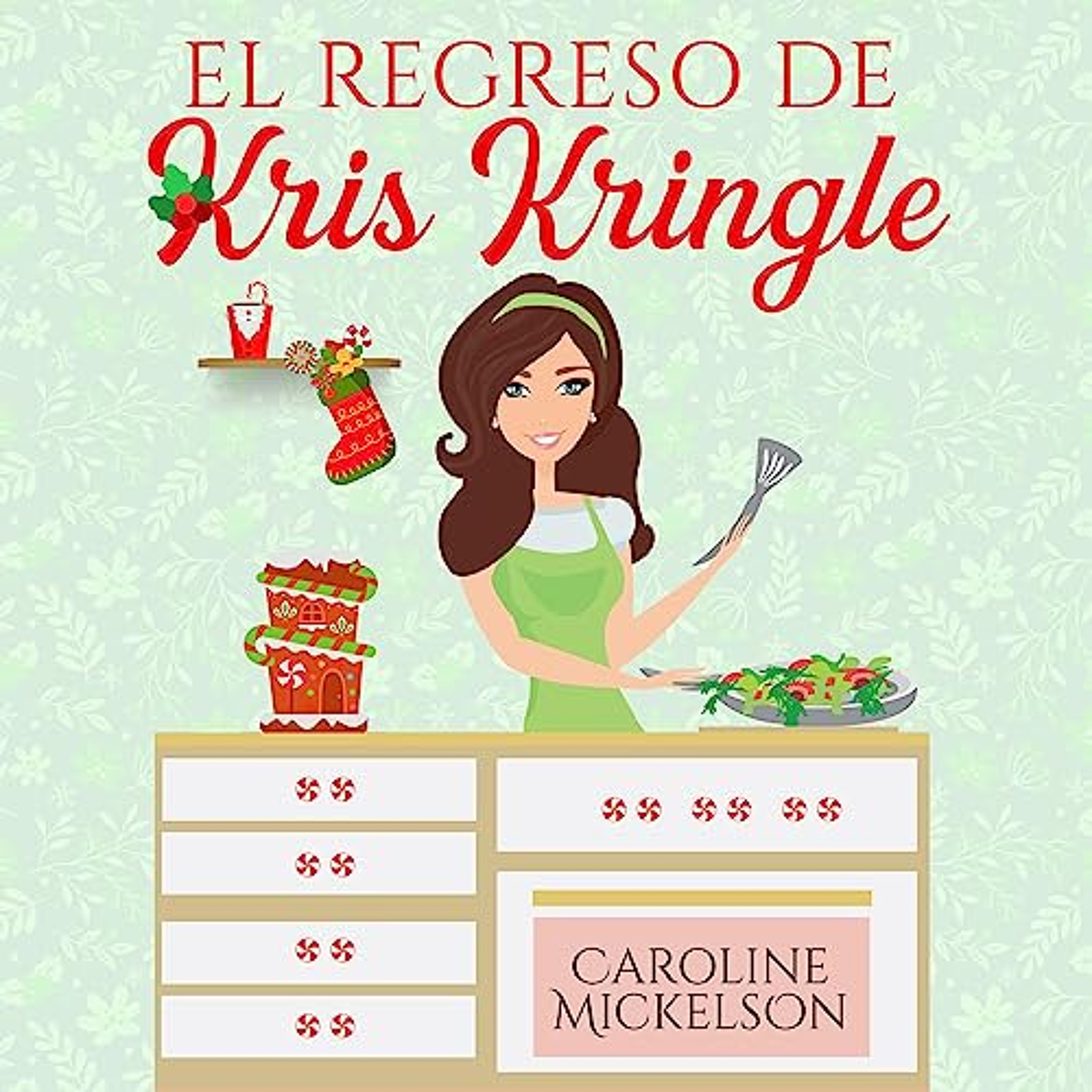 El Regreso de Kris Kringle (Audiolibro) | Prueba Gratis