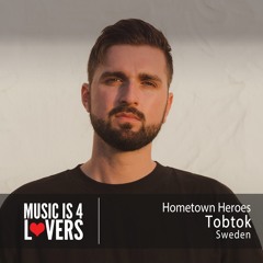 Hometown Heroes: Tobtok from Uppsala Sweden [MI4L.com]