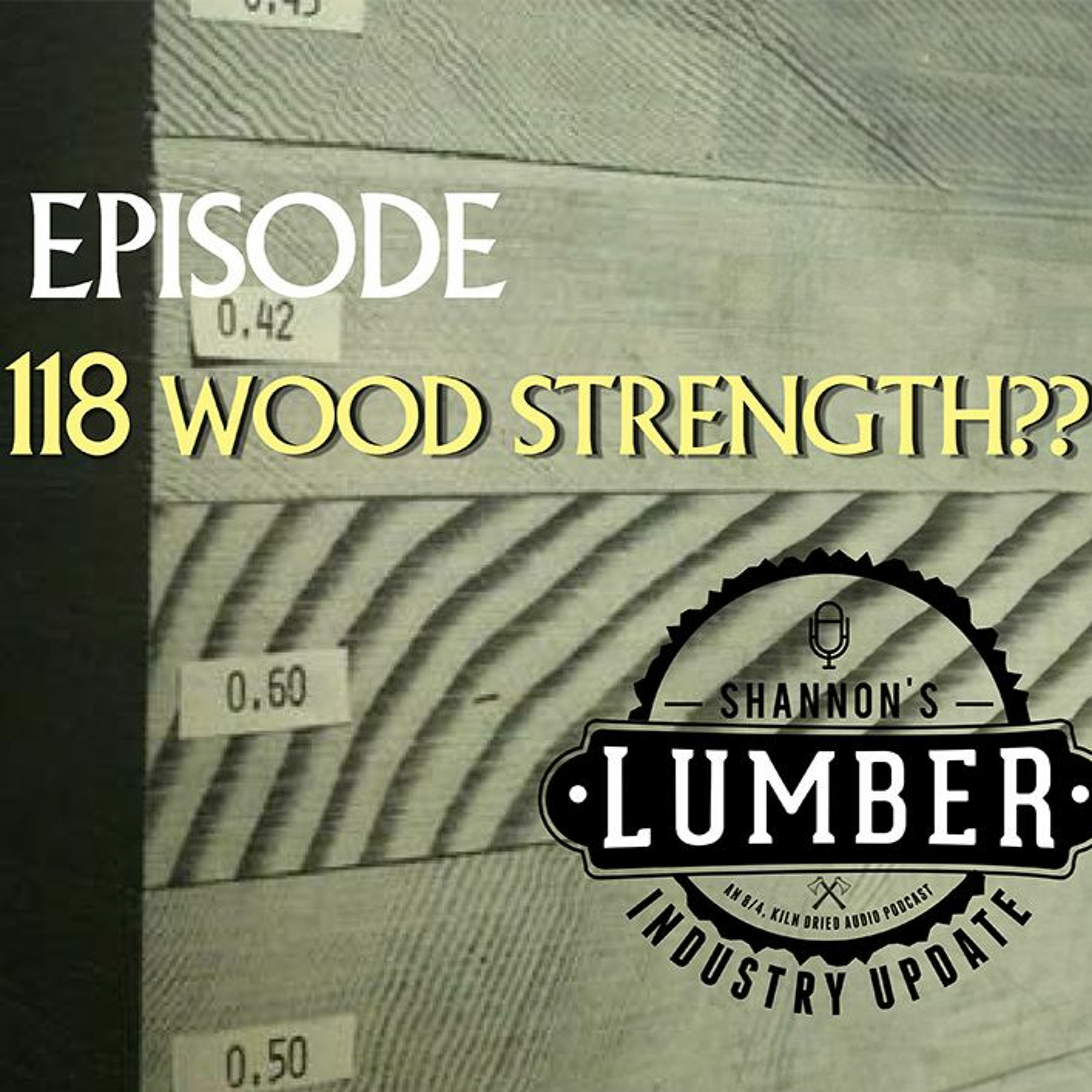 118 - Wood Strength??