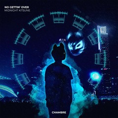 Midnight Kitsune - No Gettin' Over
