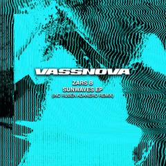 Zars B - Sunwaves (Original Mix)