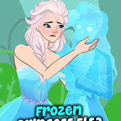 download PDF 📁 Frozen Princess Elsa: bedtime stories for kids by  Ron Jonson Jack [P