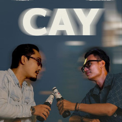 #3 Cay Remake - Hiển x DiiKayz | Composer :  @KhacHung.Official ​