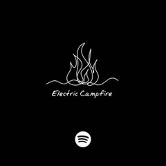 Electric Campfire