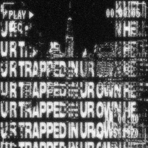 U R TRAPPED IN UR OWN HELL + yatex