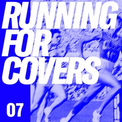 Running For Covers 7