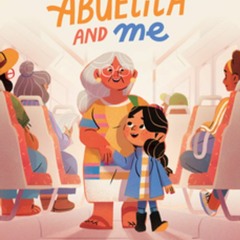 #ePub Abuelita and Me by Leonarda Carranza Abuelita and Me by Leonarda Carranza eBook #kindle