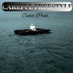 NF - Careful (Cubit Prod. Freestyle)