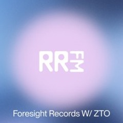 RRFM • Foresight Records w/ ZTO • 11-04-2025