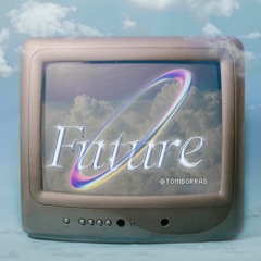 Future