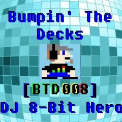 Bumpin' the Decks [BTD008] - Disco Soul For Groove Control