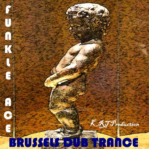 Brussels Dub Trance - KRT Production