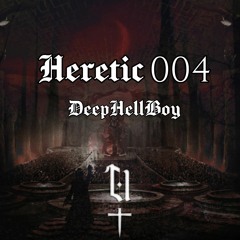 Heretic 004: DeepHellBoy