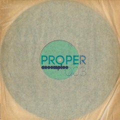 Proper 003 | A proper #Techno, #Electro, #Booty, #HipHop, #Funk, #Dub party