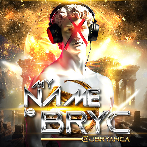 My Name is BRYC