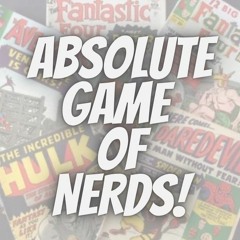 Absolute Game Of Nerds Ep 8 - Lunch Money Comics