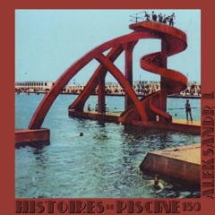 Histoires de Piscine 150 by Aleksandr L