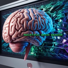 Industrial Brain Grinder