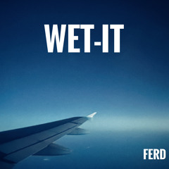 WET-IT (FERD)