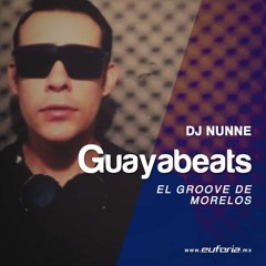 GUAYABEATS 060 - DJ Nunne