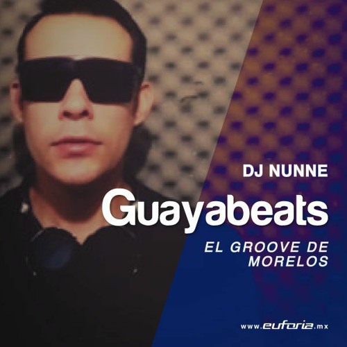 GUAYABEATS 060 - DJ Nunne