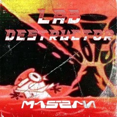 LAB DESTRUCTOR!!! *FREE*