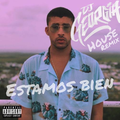 Estamos Bien Estamos Bien