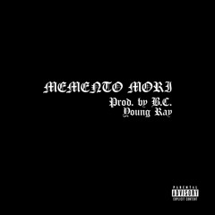 memento mori prod. by B.C.