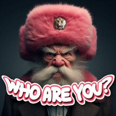 WHO ARE YOU ORIGINAL MIX