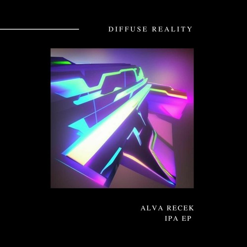 Alva Recek - IPA EP