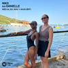 Download Video: NIKS b2b Danielle   - 26 July 2023