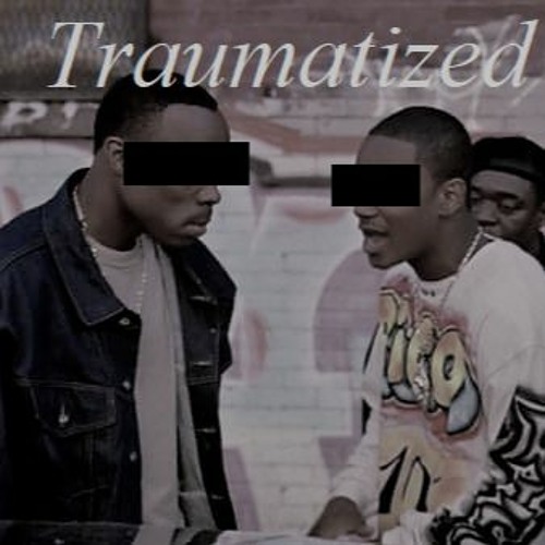 Traumatized