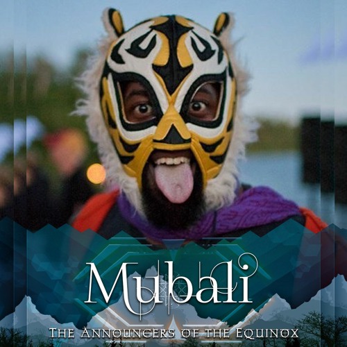 Mubali Live @ The Announcers Of The Equinox Part 2