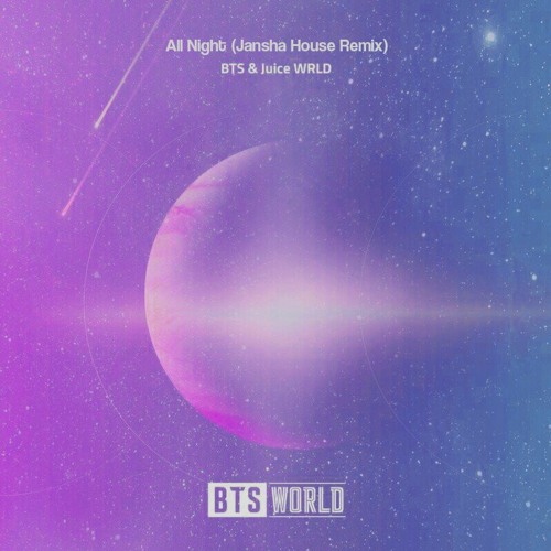 All Night (Jansha House Remix) - BTS & Juice Wrld